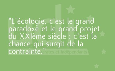 « L’écologie, c’est la chance qui surgit de la contrainte. » – Discours du 18 décembre 2014